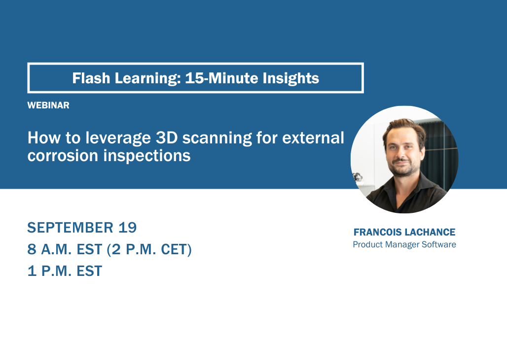 How to leverage 3D scanning for external corrosion inspections