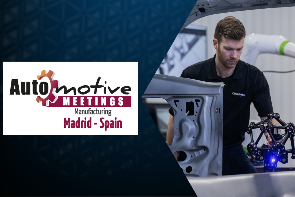 Creaform en los Automotive Manufacturing Meetings Madrid