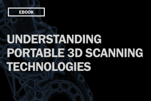 Ebook - Understanding portable 3D scanning technologies