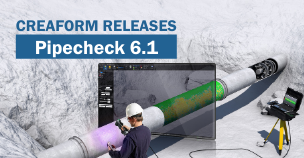 Creaform releases Pipecheck 6.1